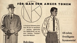 Annuncio pubblicitario per la Nordiska Kompaniem: "Per gli uomini che hanno un tono", 1960.