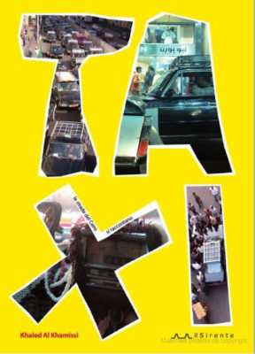 "Taxi" il libro di Khaled Al Khamissi