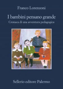 I bambini pensano grande