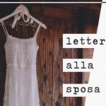 Lettera alla sposa di Licia Allara