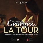 Riapre a Palazzo Reale di Milano la straordinaria mostra Georges de La Tour: l’Europa della luce