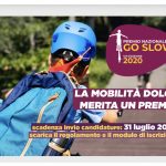 Go slow: perchè la mobilità dolce e il turismo sostenibile  meritano un Premio