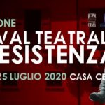 Festival Teatrale di Resistenza 2020: al via dal 7 Luglio