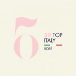 50 Top Italy Rosè 2021 premia Valentini e Ca' Del Bosco