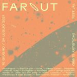 BASE lancia la prima edizione di FAROUT: 45 giorni di festival, 38 artisti e collettivi, 7 Paesi coinvolti, 7 prime nazionali