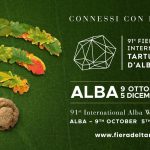 91ª edizione della Fiera Internazionale del Tartufo Bianco d’Alba, dal 9 ottobre al 5 dicembre