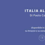 Italia al bivio, il nuovo libro di Paolo Costanzo. Il nuovo Paradigma sono i diritti umani allargati